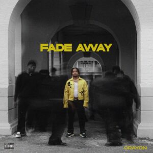 Crayon - Fade Away MP3 DOWNLOAD
