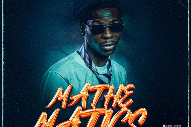Drizzi Chrome – Mathematics (Cover)