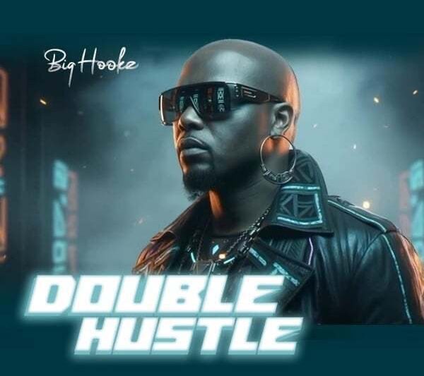 Big Hookz – Double Hustle [Album]